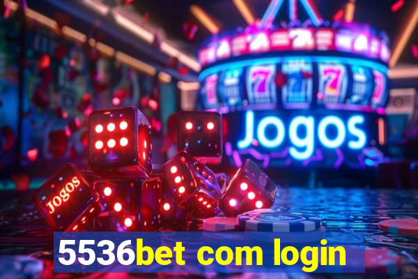 5536bet com login